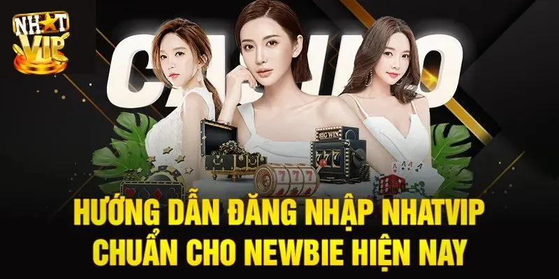 Giải đáp thắc mắc liên quan vấn đề đăng nhập Nhatvip