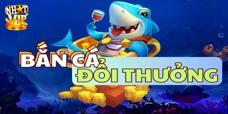 Cập nhật cách chơi bắn cá online tại cổng game